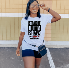 Straight OUT of Shape